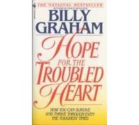 Hope for the Troubled Heart Billy Graham (Auteur)