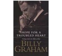 Hope for the Troubled Heart Graham Billy (Auteur)