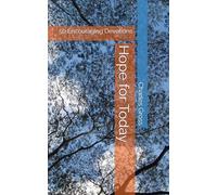 Hope for Today: 50 Encouraging Devotions