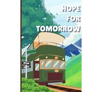 Hope for tomorrow