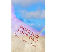 Hope For Your Day: A Daily Devotional