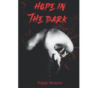 Hope in the dark: dark romance