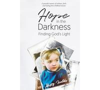 Hope In The Darkness: Finding God's Light