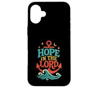 Hope in The Lord Anchor Isaiah 40:31 Verse biblique chrétienne Coque pour iPhone 16 Plus