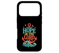 Hope in The Lord Anchor Isaiah 40:31 Verse biblique chrétienne Coque pour iPhone 17 Pro
