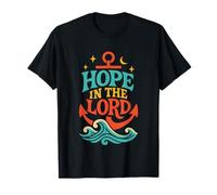 Hope in The Lord Anchor Isaiah 40:31 Verse biblique chrétienne T-Shirt