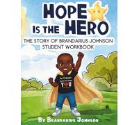 Hope Is the Hero - Student Workbook