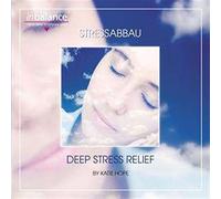 Hope, Katie - Stressabbau
