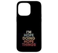 Hope Name Hope Personalized Name First Given Coque pour iPhone 14 Pro Max
