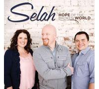 Hope Of The Broken World by SELAH (2011-08-23)