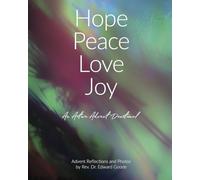 Hope Peace Love Joy: An Active Advent Devotional