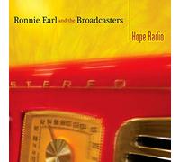 Hope Radio by Ronnie Earl & The Broadcasters [Audio CD] NEUF