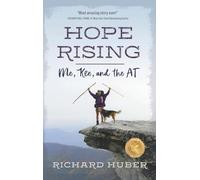 Hope Rising: Me, Kee, and the AT