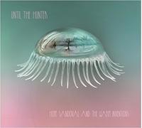 Hope Sandoval & the Warm Inventions - Until The Hunter [New Vinyl LP] Gatefold L