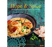 Hope & Spice: Authentic recipes and stories of transformation from the slums of Delhi
