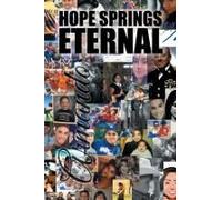 Hope Springs Eternal