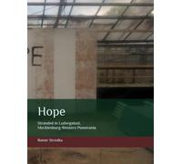 Hope: Stranded in Ludwigslust, Mecklenburg-Western Pomerania