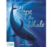 Hope the Whale by Macmillan Childrens Books Macmillan Childrens Books (Auteur)
