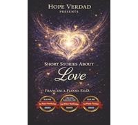 Hope Verdad Presents Short Stories About Love