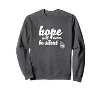 Hope Will Never Be Silent - Citation Rainbow Proud March Unity Sweatshirt