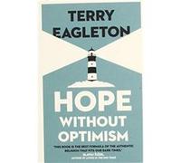 Hope Without Optimism - Terry Eagleton - Yale University Press - Livre en Anglais - Paperback Terry EagletonTerry Eagleton (Auteur)