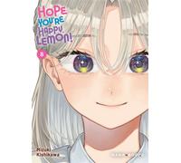 Hope You're Happy, Lemon! T08 - Mizuki Kishikawa - Mana Books - broché - Manga