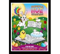 Hopeful Hue: Easter Coloring Quotes for Brave Hearts