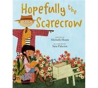 Hopefully the Scarecrow by Michelle Houts Michelle Houts (Auteur)