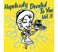Hopelessly Devoted To You V. 3 by Various Artists (2000-10-03)