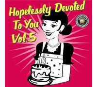 Hopelessly Devoted To You, Vol. 5