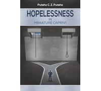 Hopelessness in Miniature Caprivi