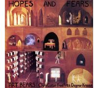 Hopes & Fears by The Art Bears