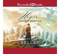 Hope's Highest Mountain (The Hearts of Montana Series) [Import]