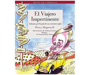 Hopewell, P: Viajero Impertinente : Andanzas Por España De U