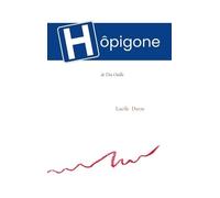 Hôpigone De L'an Ouille