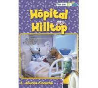 Hôpital Hilltop - Vol. 5 : Bouche à bouche