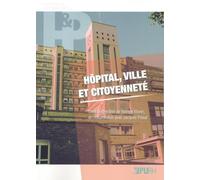 Hôpital, ville et citoyenneté