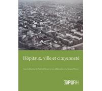 Hôpital, Ville Et Citoyenneté