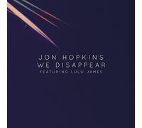 Hopkins,Jon - We Disappear Feat. Lulu James (INKL. Moderat RMX) [Import]
