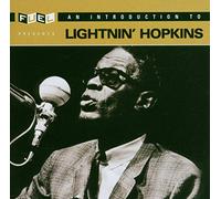 Hopkins, Lightnin - Introduction to Lightnin Hopkins