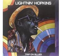Hopkins, Lightnin' - Trip on Blues [Import]