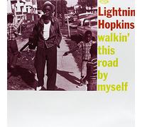 Lightnin' Hopkins - Walkin' This Road By Myself [New Vinyl LP] UK - Import