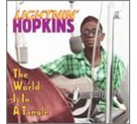 Hopkins, Lightnin - World's in a Tangle