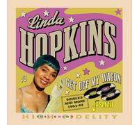Linda Hopkins – Get Off My Wagon: Singles And More 1951-1952 – CD