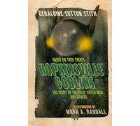 Hopkinsville Goblins: “The Story of the Kelly-Green Men and Others"