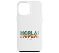 Hopla! Vocabulaire Alsacien Cadeau Alsace Alsacienne Coque pour iPhone 13 Pro Max