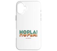 Hopla! Vocabulaire Alsacien Cadeau Alsace Alsacienne Coque pour iPhone 16 Plus