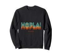 Hopla! Vocabulaire Alsacien Cadeau Alsace Alsacienne Sweatshirt