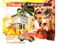 Hoppe, Daniel - Love & Pride 2005 [Import]