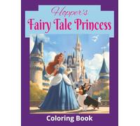 Hopper's Fairy Tales Princess: Coloring Book